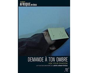 Demande à ton ombre