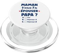 Demande en Mariage Originale Maman Veux-tu épouser Papa PopSockets PopGrip pour MagSafe