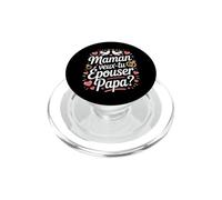 Demande en Mariage Surprise - Maman, Veux-tu épouser Papa? PopSockets PopGrip pour MagSafe