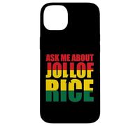 Demande-Moi Au Sujet Du Jollof Rice Coque pour iPhone 14 Plus