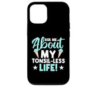 Demande-Moi Ma Vie Sans Amygdales Coque pour iPhone 12/12 Pro
