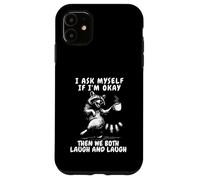 Demande-Moi si Je Vais Bien, on rit Tous Les Deux avec Un drôle de Raton Laveur rétro des années 90 Coque pour iPhone 11