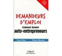 Gilles Daïd, Pascal Nguyên – Demandeurs d'emploi : Devenir auto-entrepreneurs – Pièges à éviter