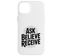 Demandez à Croire recevoir Une Citation d'inspiration chrétienne Coque pour iPhone 14 Plus