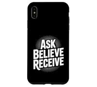 Demandez à Croire recevoir Une Citation d'inspiration chrétienne Coque pour iPhone XS Max
