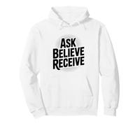 Demandez à Croire recevoir Une Citation d'inspiration chrétienne Sweat à Capuche
