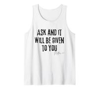 Demandez et l'on Vous donnera Matthieu 7:7 Prière de Foi Débardeur