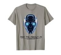 Demandez-Moi à Propos de la robotique Intelligence Artificielle IA Robot Face T-Shirt