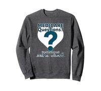 Demandez-Moi à Propos de Medicare - I've Got Answers! Sweatshirt, Unisexe pour Adultes, Chiné Foncé, XL
