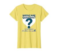 Demandez-Moi à Propos de Medicare - I've Got Answers! T-Shirt, Femme, Citron, M