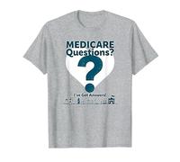 Demandez-Moi à Propos de Medicare - I've Got Answers! T-Shirt, Homme, Gris Chiné, XXL