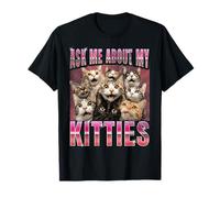 Demandez-moi à propos de mes chatons | Funny Internet Cat Meme T-Shirt