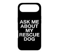 Demandez-Moi à Propos de Mon adopteur de Chien de Sauvetage Coque pour iPhone Air