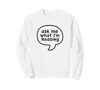 Demandez-Moi ce Que Je lis Funny Book Lover Sweatshirt