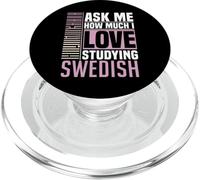 Demandez-Moi Combien J'aime étudier la Langue suédoise PopSockets PopGrip pour MagSafe