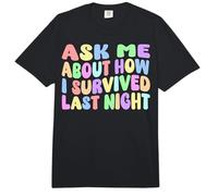 Demandez-Moi Comment J'Ai survécu à la fête d'hier Soir avec Hangover Funny Comfort Colors Adult Heavyweight T-Shirt