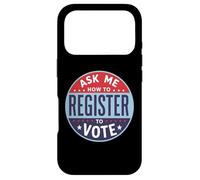 Demandez-Moi Comment Vous inscrire pour Voter - Inscription électorale Coque pour iPhone 17 Pro