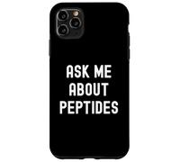 Demandez-Moi des peptides Fitness Biohacker Gym Humour Lifting Coque pour iPhone 11 Pro Max