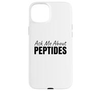 Demandez-Moi des peptides Stack Fitness Biohacker Science Gym Coque pour iPhone 15 Plus
