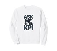 Demandez-Moi l'humour des données KPI Sweatshirt
