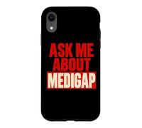 Demandez-Moi Medicare Agent Assurance Medigap Courtier Coque pour iPhone XR