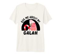 Demandez-Moi Mon cacatoès Galah - Propriétaire de Perroquet T-Shirt Haut de Gamme