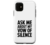Demandez-Moi Mon vœu de Silence Coque pour iPhone 11