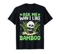 Demandez-Moi Pourquoi J'aime Le Bambou T-Shirt