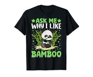 Demandez-Moi Pourquoi J'aime Le Bambou T-Shirt