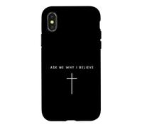 Demandez-Moi Pourquoi Je Crois Que Cross Minimalist Religious Coque pour iPhone X/XS