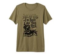 Demandez-Moi Pourquoi Je suis construit comme ce Teckel de Rue T-Shirt Haut de Gamme