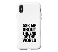 Demandez-Moi sur la Fin du Monde Coque pour iPhone X/XS