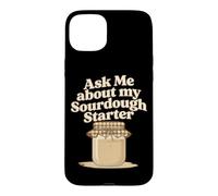 Demandez-Moi sur ma Cuisson de Pain au levain au levain Coque pour iPhone 15 Plus
