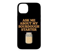 Demandez-Moi sur ma Fabrication de Pain au levain au levain Coque pour iPhone 14 Plus