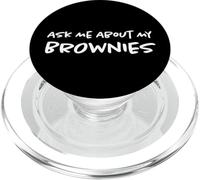 Demandez-Moi sur Mes Brownies | Boulangerie | Funny Home Baker PopSockets PopGrip pour MagSafe
