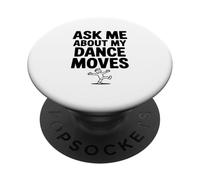 Demandez-Moi sur Mes mouvements de Danse PopSockets PopGrip Adhésif