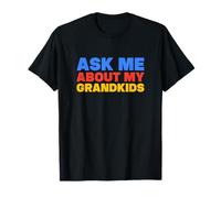 Demandez-Moi sur Mes Petits-Enfants T-Shirt