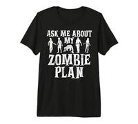 Demandez-Moi sur Mon Plan Zombie Zombie T-Shirt Haut de Gamme
