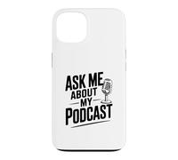 Demandez-Moi sur Mon Podcast pour Les Amateurs de Podcast Coque pour iPhone 13