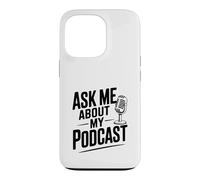 Demandez-Moi sur Mon Podcast pour Les Amateurs de Podcast Coque pour iPhone 13 Pro