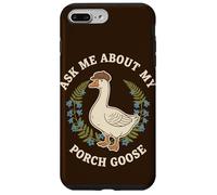 Demandez-Moi sur Mon Porche Goose Cottagecore Coque pour iPhone 7 Plus/8 Plus