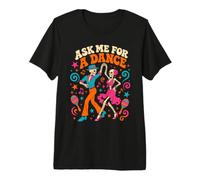 Demandez-Moi Une Danse Salsa Dancing Skeleton T-Shirt Haut de Gamme