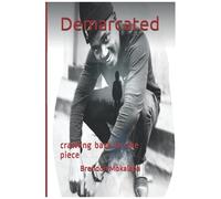Demarcated : Crawling Back To One Piece