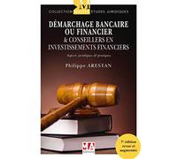 Démarchage Bancaire Ou Financier & Conseillers En Investissements Financiers - Aspects Juridiques Et Pratiques | Occasion