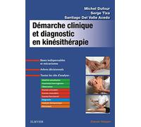 Démarche clinique et diagnostic en kinésithérapie