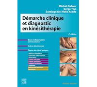 Démarche Clinique Et Diagnostic En Kinésithérapie