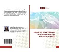 Démarche de certification des établissements de santé avec Cert'icap