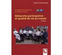 Démarche participative et qualité de vie au travail Philippe Colombat (Auteur)