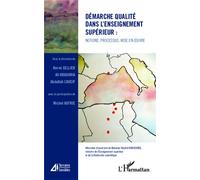 Démarche qualité dans l'enseignement supérieur : notions, processus, mise en oeuvre Notions, processus, mise en oeuvre - Hervé Cellier - L'harmattan - broché - Etude