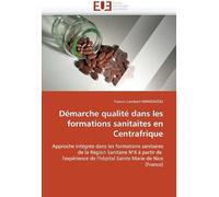 Démarche Qualité Dans Les Formations Sanitaites En Centrafrique